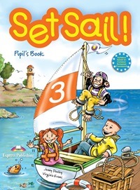 Set Sail! 3 Pupils Book